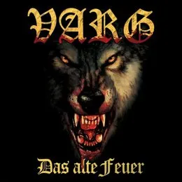 Das alte Feuer von Varg – Album Cover