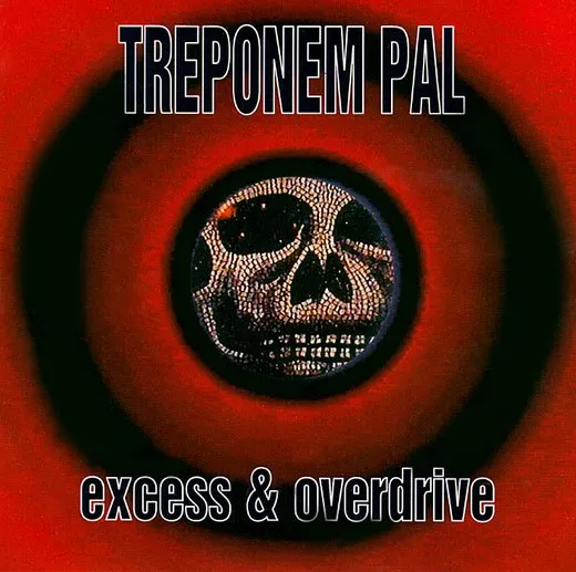 Excess & Overdrive
