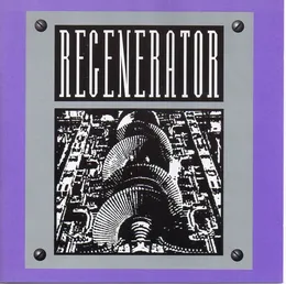 Regenerator von Regenerator – Album Cover