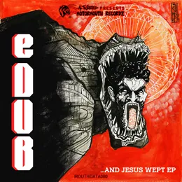 And Jesus Wept EP von eDUB – Cover