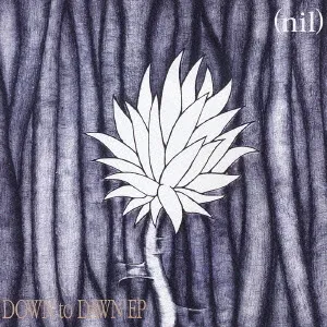 DOWN to DAWN EP