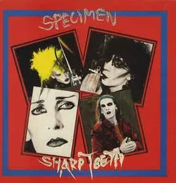 Sharp Teeth von Specimen – Cover