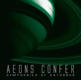 Symphonies of Saturnus von Aeons Confer – Album Cover