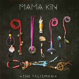 The Talisman von Mama Kin – Cover
