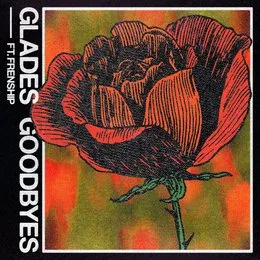 Goodbyes von GLADES – Album Cover