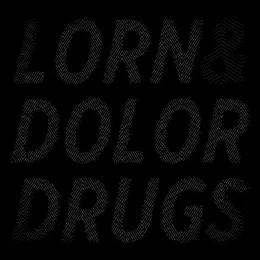 Drugs von Dolor – Cover