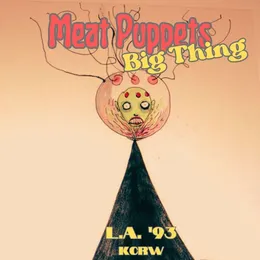 Big Thing von Meat Puppets – Cover