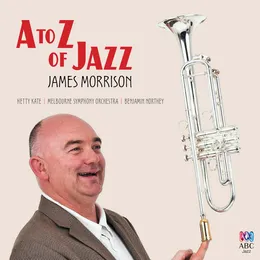 A to Z of Jazz von James Morrison – Album Cover