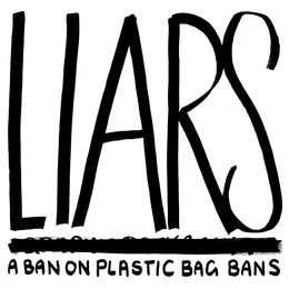 A Ban on Plastic Bag Bans von Liars – Album Cover