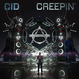 Creepin' (extended mix) von CID – Album Cover