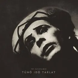 Tűnő idő tárlat von Thy Catafalque – Album Cover