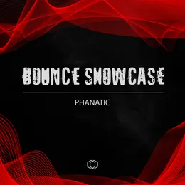 Bounce Showcase von Phanatic – Cover