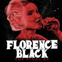 The Final EP von Florence Black – Cover