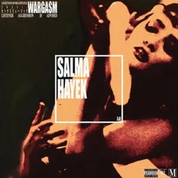 Salma Hayek von WARGASM – Cover