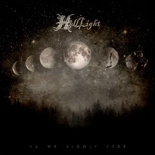 As We Slowly Fade von HellLight – Album Cover