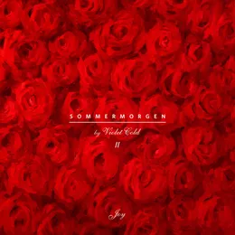 Sommermorgen (Pt. II) - Joy von Violet Cold – Album Cover