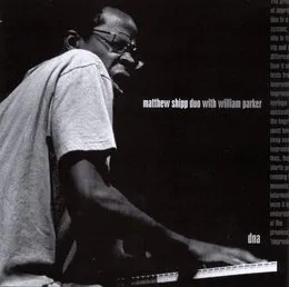 DNA von William Parker – Album Cover