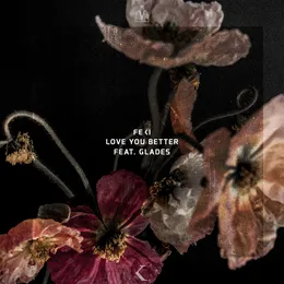Love You Better von GLADES – Album Cover