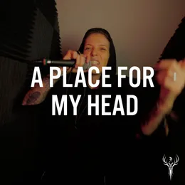 A Place For My Head von Phoenix Studios – Cover