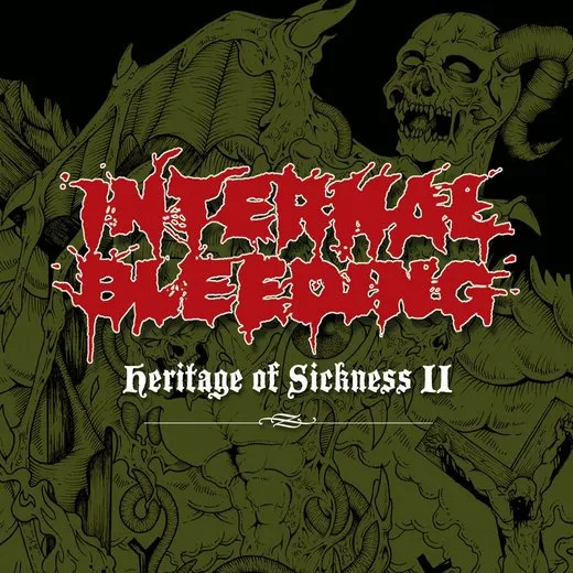 Heritage of Sickness II von Internal Bleeding – Album Cover