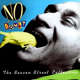 The Beacon Street Collection von No Doubt – Album Cover