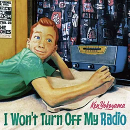 I Won’t Turn Off My Radio von 横山健 – Cover