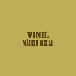 Vinil von Márcio Mello – Album Cover