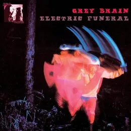 Electric Funeral von Grey Brain – Cover