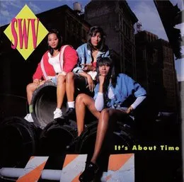 It’s About Time von SWV – Album Cover