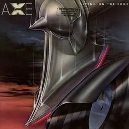 Living on the Edge von Axe – Album Cover