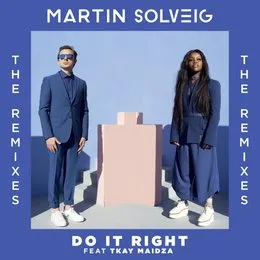 Do It Right (Remixes) von Martin Solveig – Album Cover