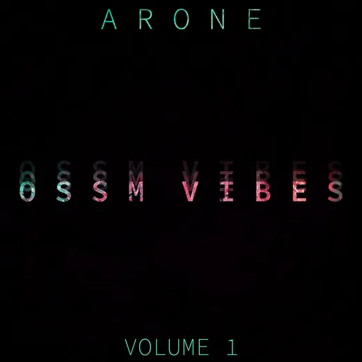 OSSM Vibes (Vol. 1)