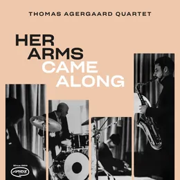 Her Arms Came Along von Thomas Agergaard – Album Cover
