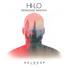 Renegade Mastah von HI‐LO – Album Cover