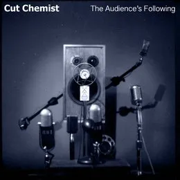 The Audience's Following von Cut Chemist – Cover