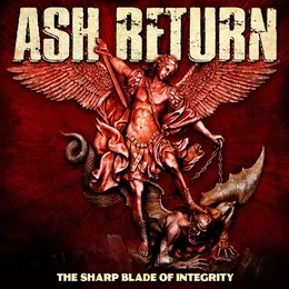 The Sharp Blade of Integrity von Ash Return – Album Cover