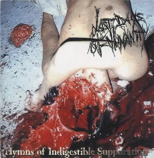 Hymns of Indigestible Suppuration von Last Days of Humanity – Album Cover