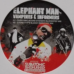 Vampires & Informers von Elephant Man – Cover