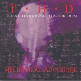 Mechanical Advantage von THD – Album Cover