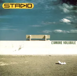 L'amore volubile von Stadio – Album Cover