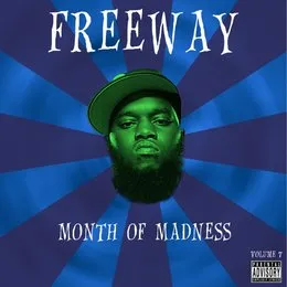 Month of Madness, Vol. 7 von Freeway – Album Cover