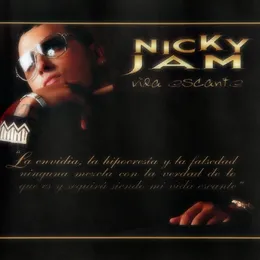 Vida escante von Nicky Jam – Album Cover