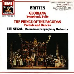 Symphonic Suite Gloriana / Prelude and Dances from the Prince of the Pagodas von Benjamin Britten – Album Cover