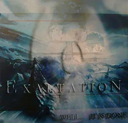 Well... It Is Done von Exaltation – Cover