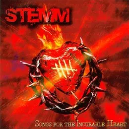 Songs for the Incurable Heart von STEMM – Album Cover