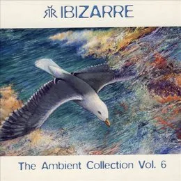 The Ambient Collection, Volume 6 von Lenny Ibizarre – Album Cover