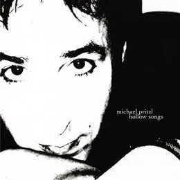 Hollow Songs von Michael J. Pritzl – Album Cover