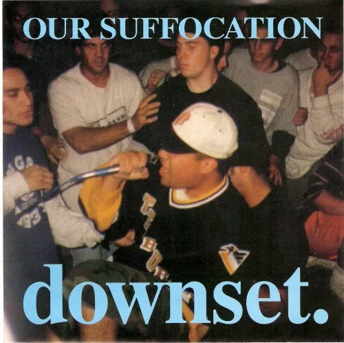 Our Suffocation von downset. – Album Cover