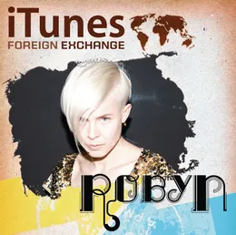 iTunes Foreign Exchange von Robyn – Cover