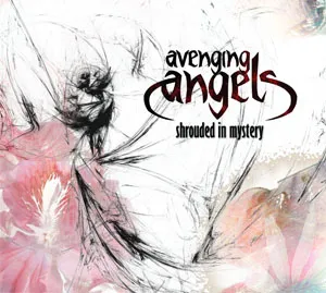 Shrouded In Mystery von Avenging Angels – Album Cover